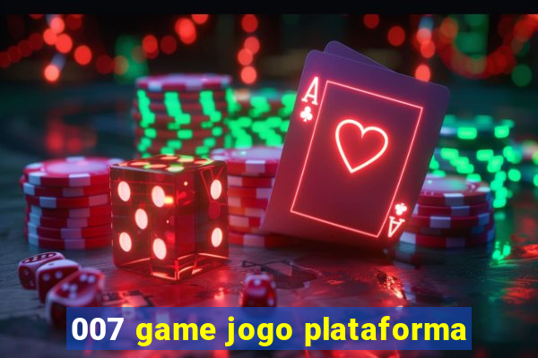 007 game jogo plataforma